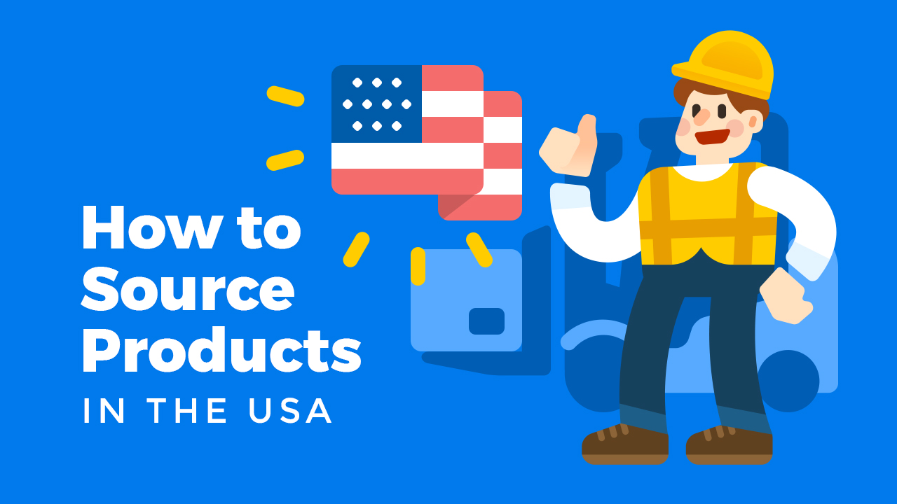 How to Source Products in the USA